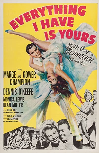 Everything ı Have ıs Yours (1952) afişi Everything ı Have ıs Yours (1952) afişi