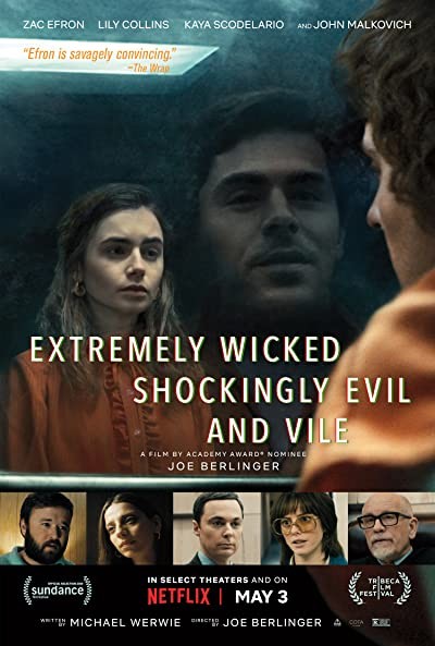 Extremely Wicked, Shockingly Evil and Vile (2019) afişi Extremely Wicked, Shockingly Evil and Vile (2019) afişi