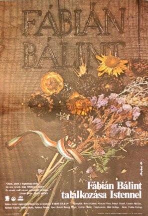 Fábián Bálint találkozása Istennel (1980) afişi Fábián Bálint találkozása Istennel (1980) afişi
