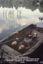 Fear of Water (2016) afişi Fear of Water (2016) afişi