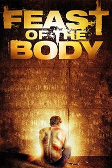 Feast Of The Body (2016) afişi