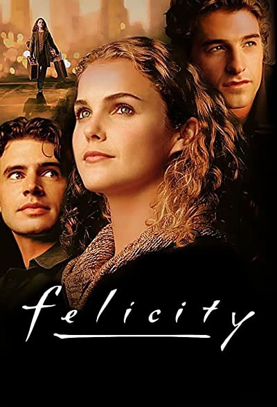 Felicity (1998) afişi Felicity (1998) afişi