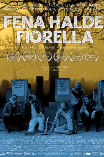 Fena Halde Fiorella (2024) afişi Fena Halde Fiorella (2024) afişi