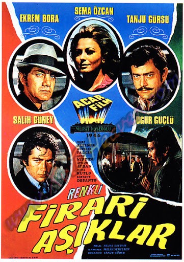Firari Aşıklar (1970) afişi Firari Aşıklar (1970) afişi