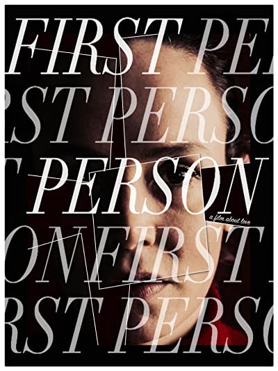 First Person: a film about love (2019) afişi First Person: a film about love (2019) afişi