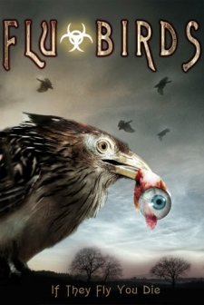 Flu Bird Horror (2008) afişi