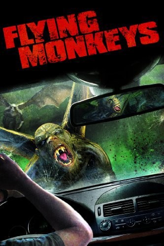Flying Monkeys (2013) afişi Flying Monkeys (2013) afişi