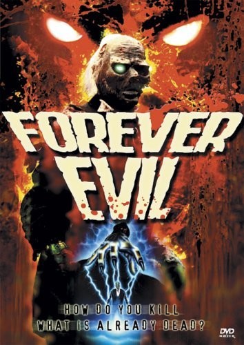 Forever Evil (1987) afişi Forever Evil (1987) afişi