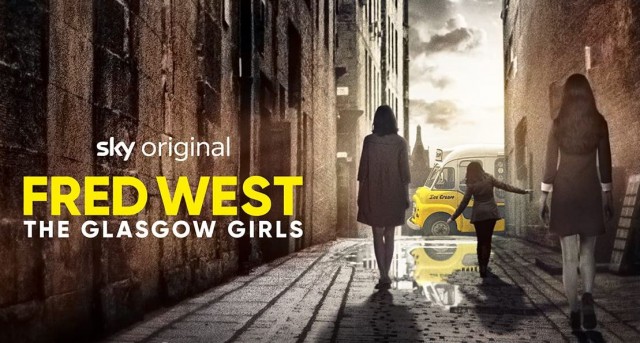 Fred West: The Glasgow Girls (2023) afişi Fred West: The Glasgow Girls (2023) afişi