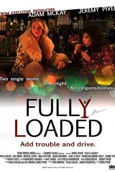 Fully Loaded (2011) afişi