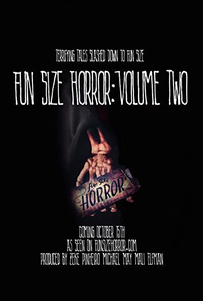 Fun Size Horror: Volume Two (2015) afişi Fun Size Horror: Volume Two (2015) afişi