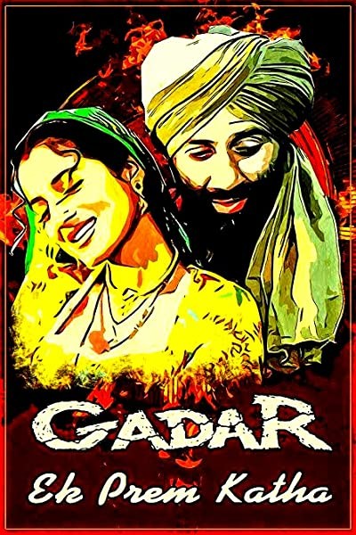 Gadar: Ek Prem Katha (2001) afişi Gadar: Ek Prem Katha (2001) afişi