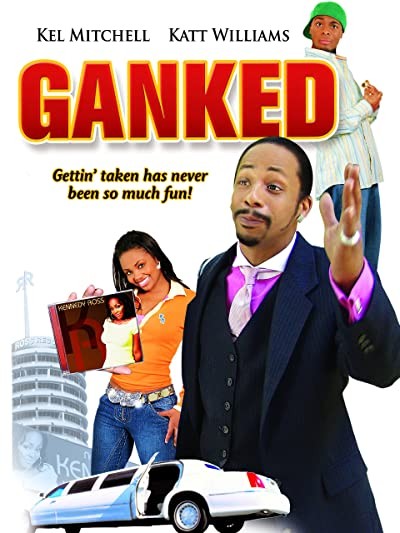 Ganked (2005) afişi Ganked (2005) afişi