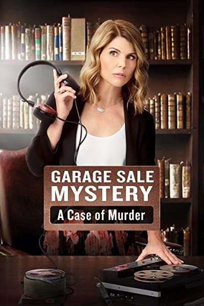 Garage Sale Mystery: A Case of Murder (2017) afişi Garage Sale Mystery: A Case of Murder (2017) afişi