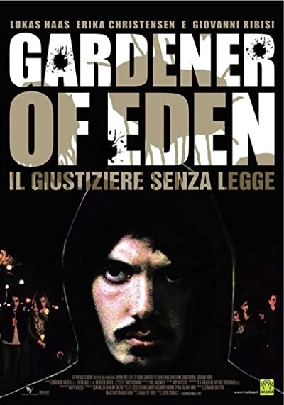 Gardener Of Eden (2007) afişi Gardener Of Eden (2007) afişi