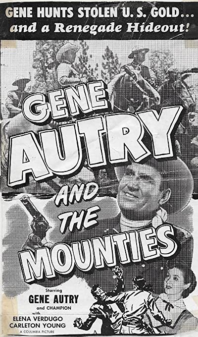 Gene Autry And The Mounties (1951) afişi Gene Autry And The Mounties (1951) afişi