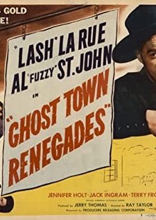 Ghost Town Renegades (1947) afişi