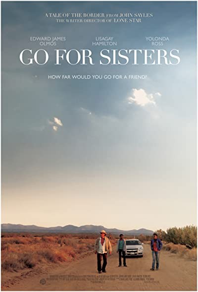 Go for Sisters (2013) afişi Go for Sisters (2013) afişi