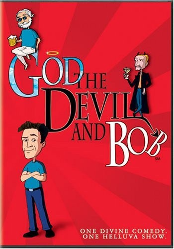 God, the Devil and Bob (2000) afişi God, the Devil and Bob (2000) afişi