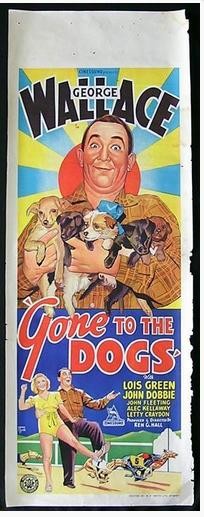 Gone to the Dogs (1939) afişi Gone to the Dogs (1939) afişi