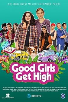 Good Girls Get High (2018) afişi