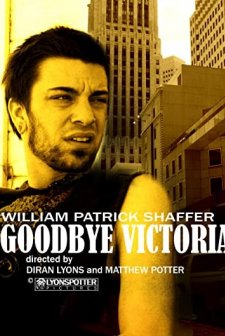 Goodbye Victoria (2009) afişi