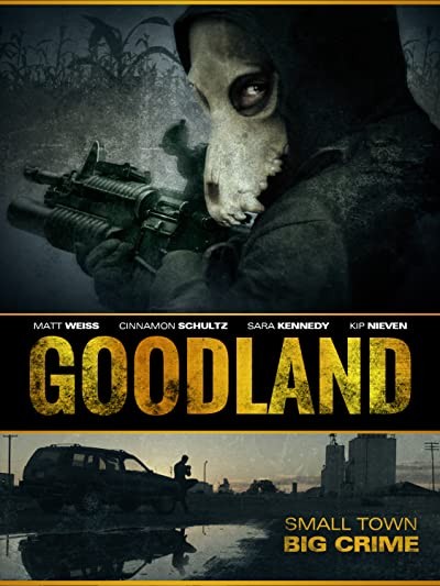 Goodland (2017) afişi Goodland (2017) afişi