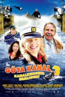 Göta Kanal 3 - Kanalkungens Hemlighet (2009) afişi
