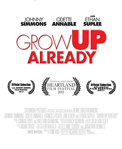 Grow Up Already (2011) afişi Grow Up Already (2011) afişi