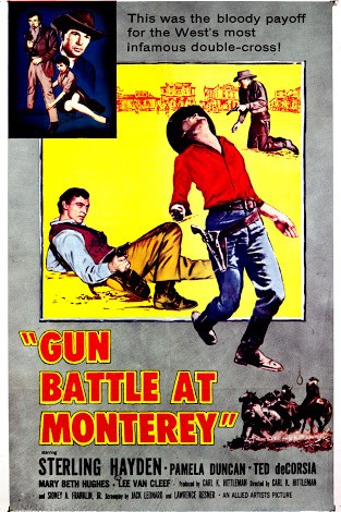 Gun Battle At Monterey (1957) afişi Gun Battle At Monterey (1957) afişi