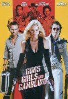 Silahlar, Kızlar ve Kumar (2011) afişi Silahlar, Kızlar ve Kumar (2011) afişi