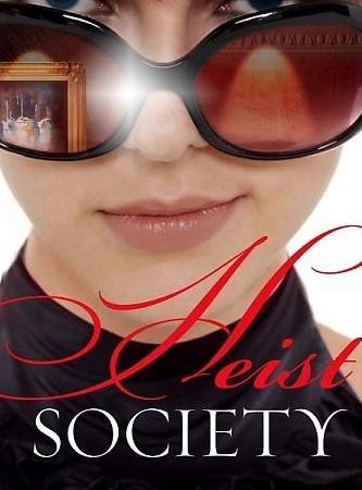 Heist Society afişi Heist Society afişi