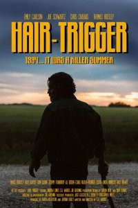 Hair-Trigger (2022) afişi Hair-Trigger (2022) afişi