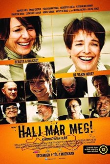 Halj Már Meg! (2016) afişi