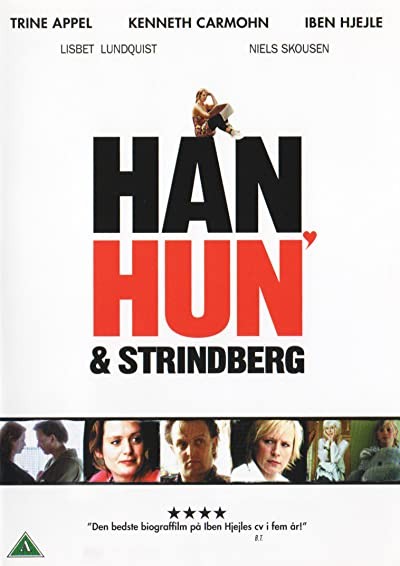 Han, hun og Strindberg (2006) afişi Han, hun og Strindberg (2006) afişi