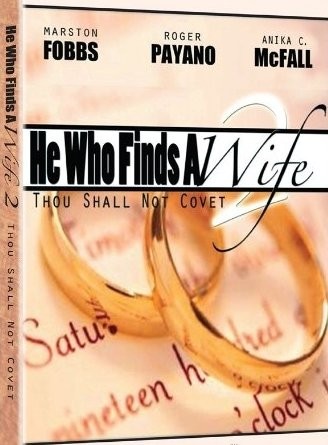 He Who Finds A Wife 2: Thou Shall Not Covet (2011) afişi