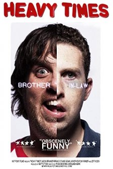 Heavy Times (2010) afişi