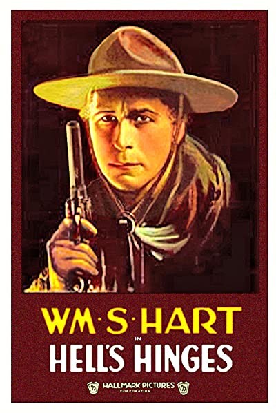 Hell's Hinges (1916) afişi Hell's Hinges (1916) afişi
