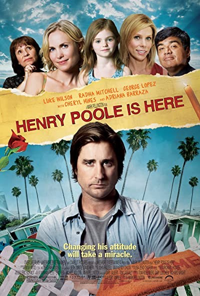 Henry Poole Is Here (2008) afişi Henry Poole Is Here (2008) afişi