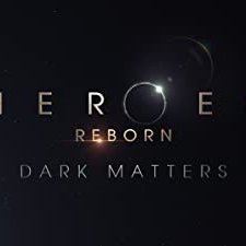 Heroes Reborn: Dark Matters