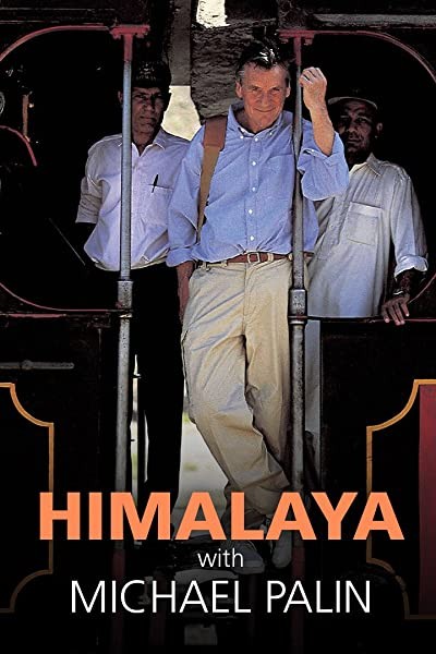 Himalaya With Michael Palin (2004) afişi Himalaya With Michael Palin (2004) afişi