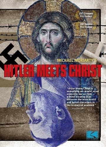 Hitler Meets Christ (2007) afişi Hitler Meets Christ (2007) afişi