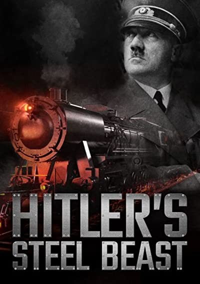 Hitler's Steel Beast (2016) afişi Hitler's Steel Beast (2016) afişi