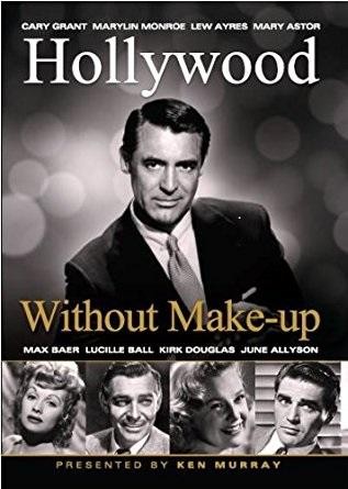 Hollywood Without Make-Up (1963) afişi Hollywood Without Make-Up (1963) afişi
