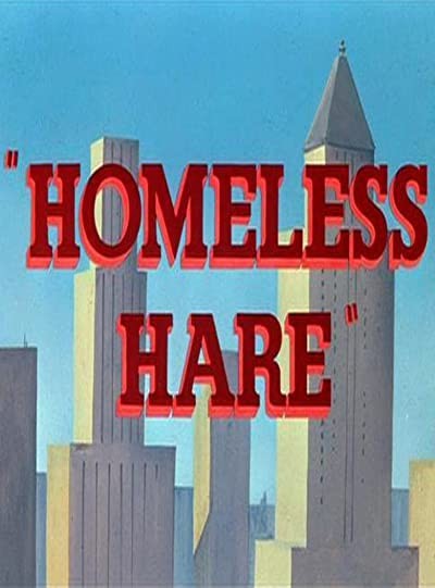 Homeless Hare (1950) afişi Homeless Hare (1950) afişi