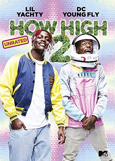How High 2 (2019) afişi How High 2 (2019) afişi