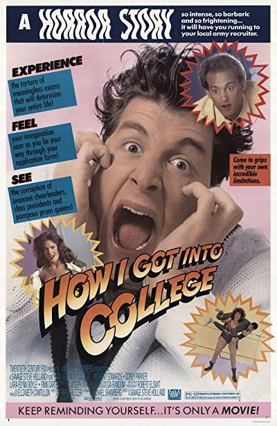 How I Got Into College (1989) afişi How I Got Into College (1989) afişi