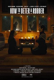 How To Deter A Robber (2020) afişi