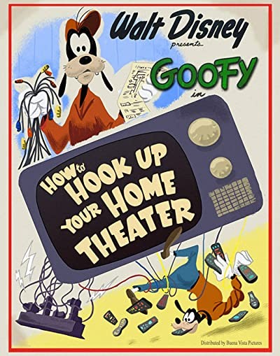 How To Hook Up Your Home Theater (2007) afişi How To Hook Up Your Home Theater (2007) afişi