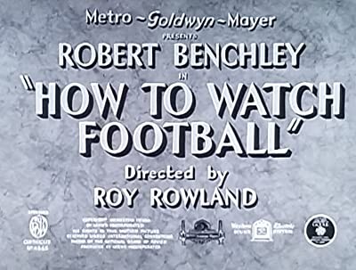 How To Watch Football (1938) afişi How To Watch Football (1938) afişi